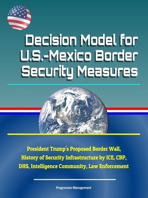 cover image of Decision Model for U.S.-Mexico Border Security Measures